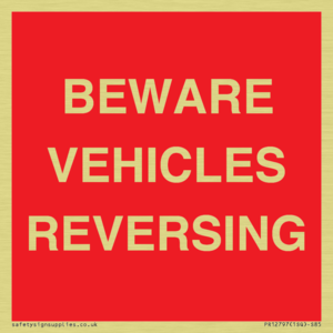 BEWARE VEHICLES REVERSING